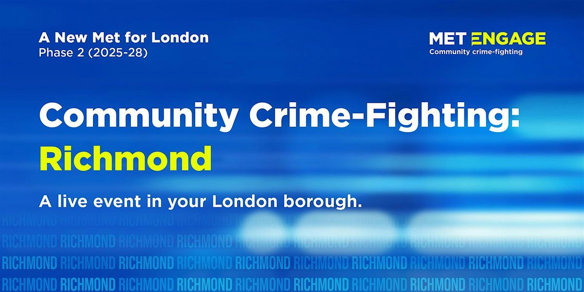 Community Crime-Fighting: Richmond upon Thames