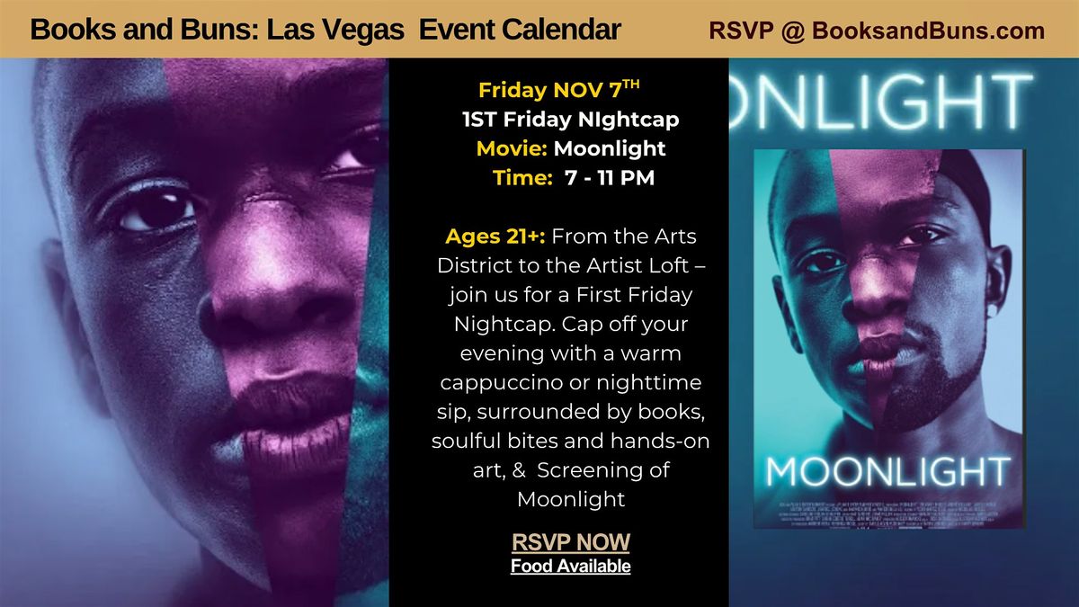 1st Friday Nightcap at Books and Buns:  w\/Moonlight - Film