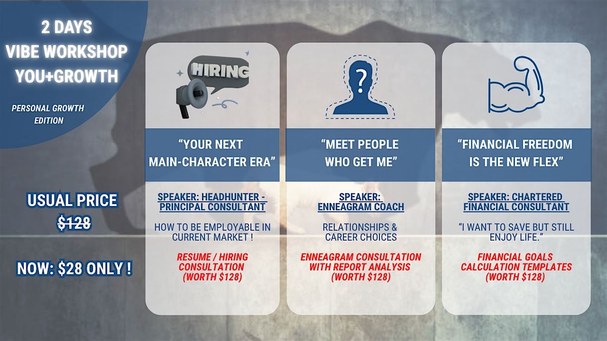 2 DAYS VIBE WORKSHOP : YOU + GROWTH