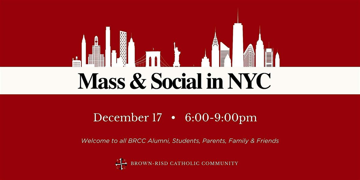Brown-RISD Catholic Community Mass and Social