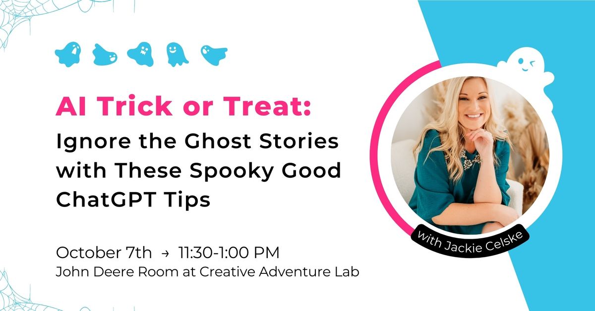 AI Trick or Treat: Ignore the Ghost Stories with These Spooky Good ChatGPT Tips