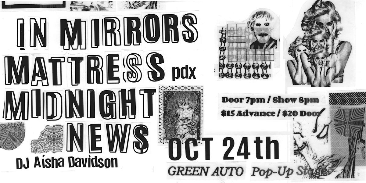 In Mirrors, Mattress, Midnight News, DJ Aisha Davidson