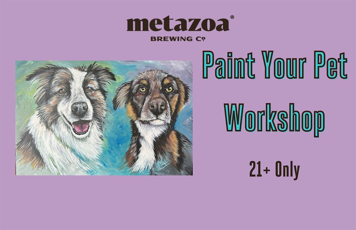 Paint Your Pet Workshop