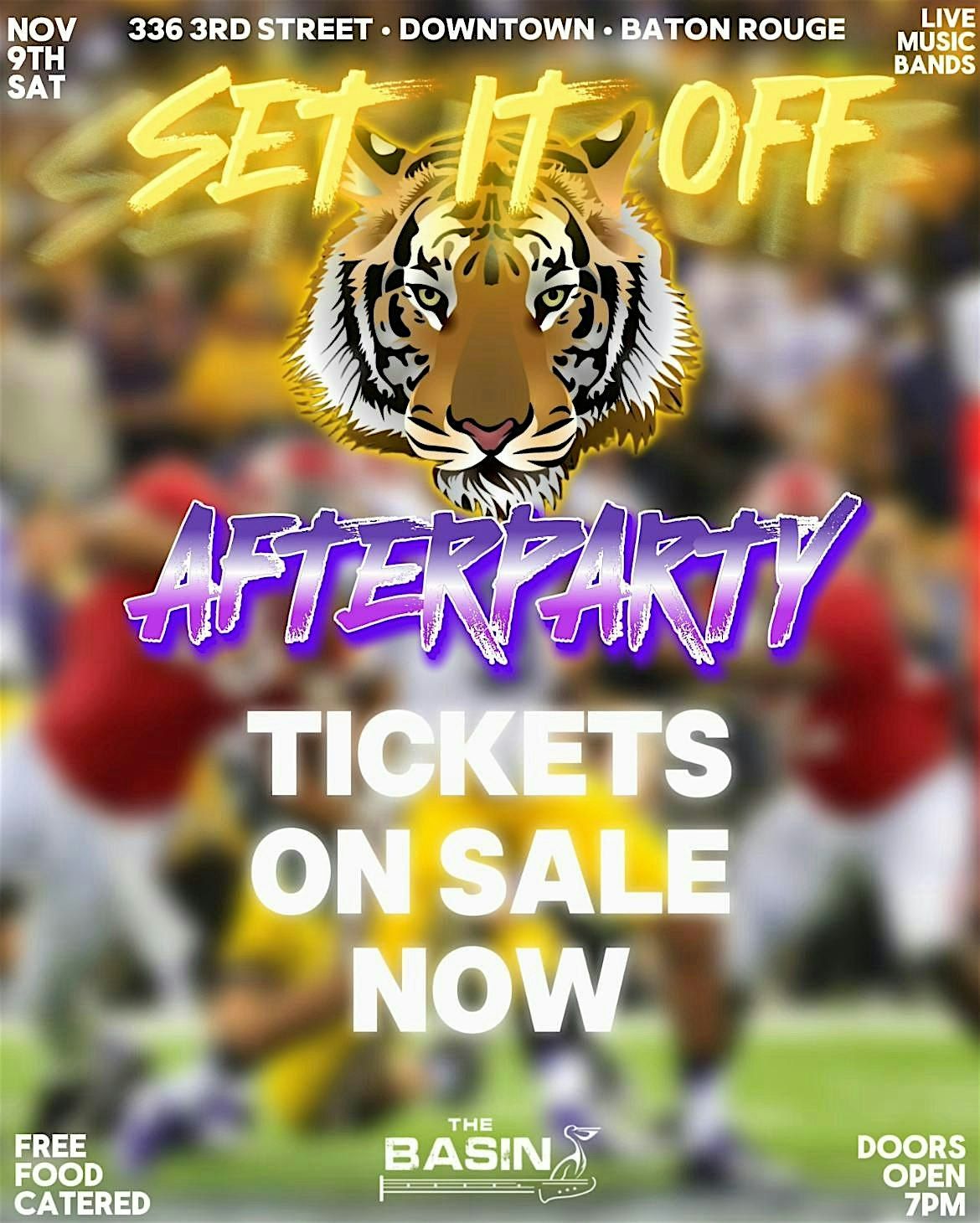 LSU\/BAMA SET IT OFF  GAME AFTERPARTY