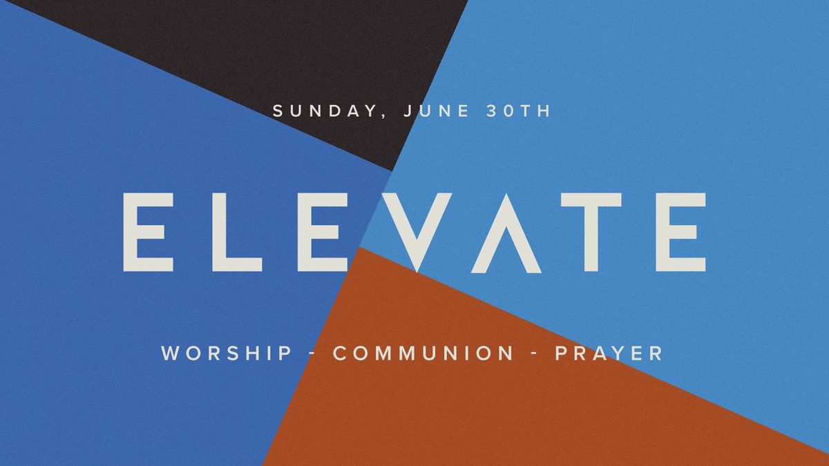 Elevate Worship Services
