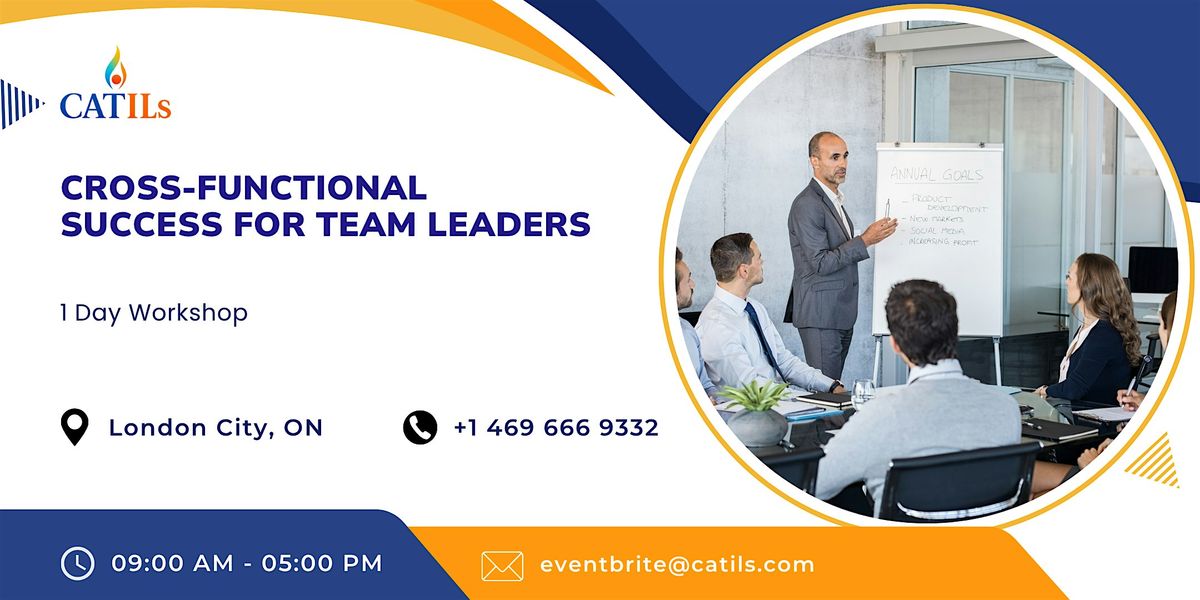 Cross-Functional Success: 1-Day Workshop for Team Leaders in London City