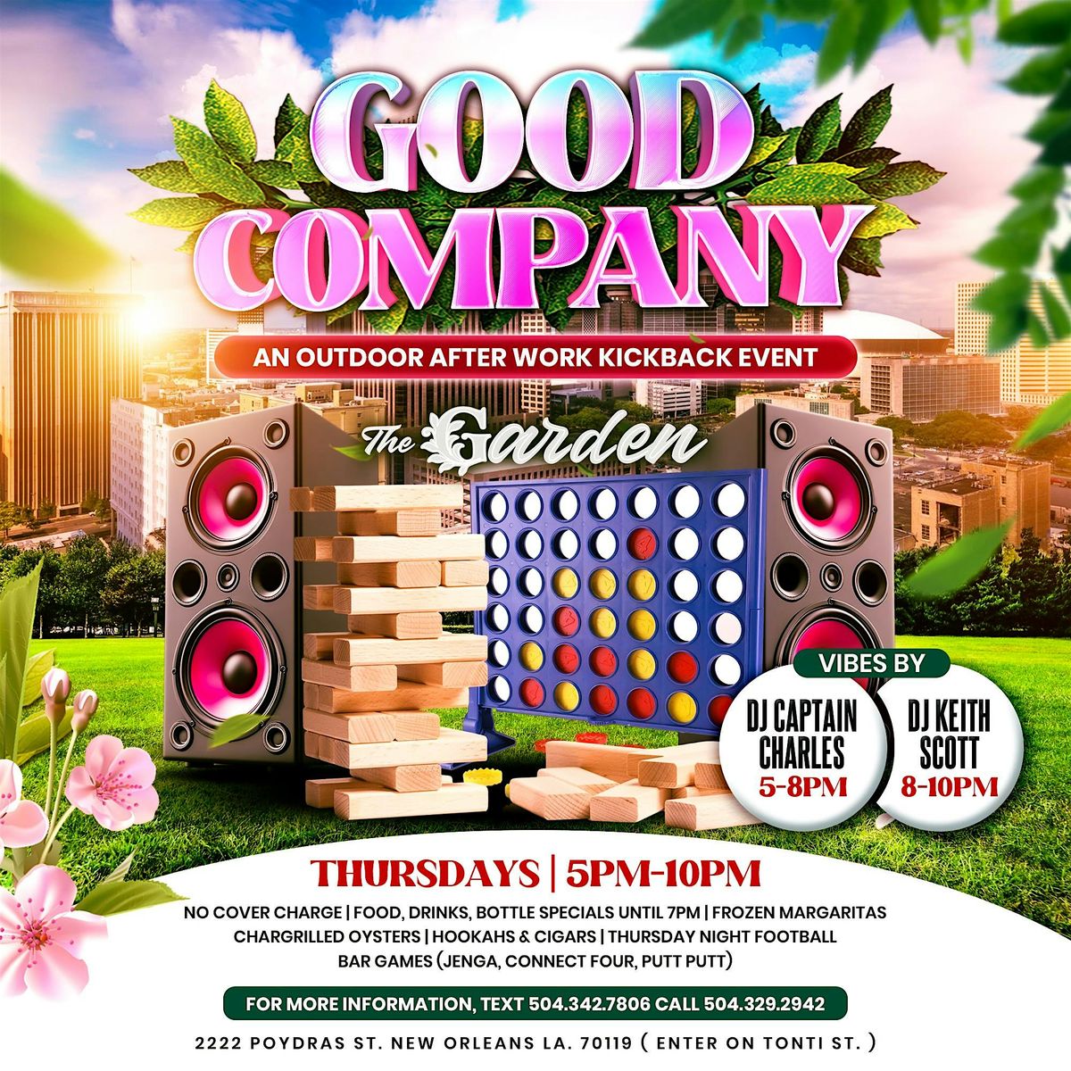 GOOD COMPANY - AN OUTDOOR AFTER WORK KICKBACK EVENT @ THE GARDEN