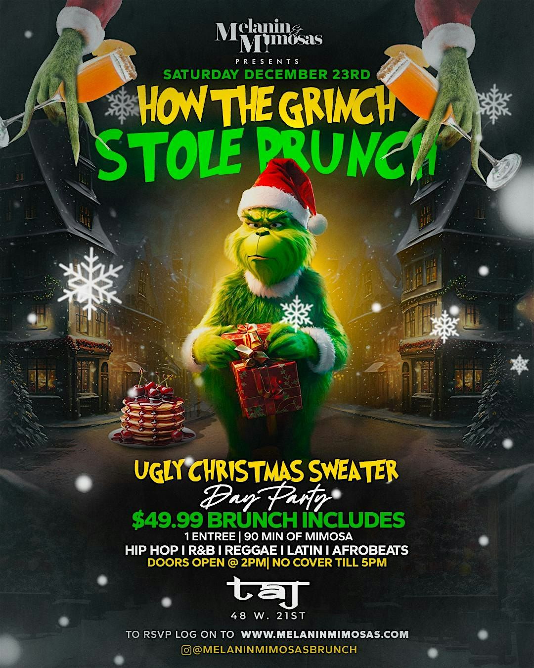 How the grinch stole brunch n day party #taj #brunch