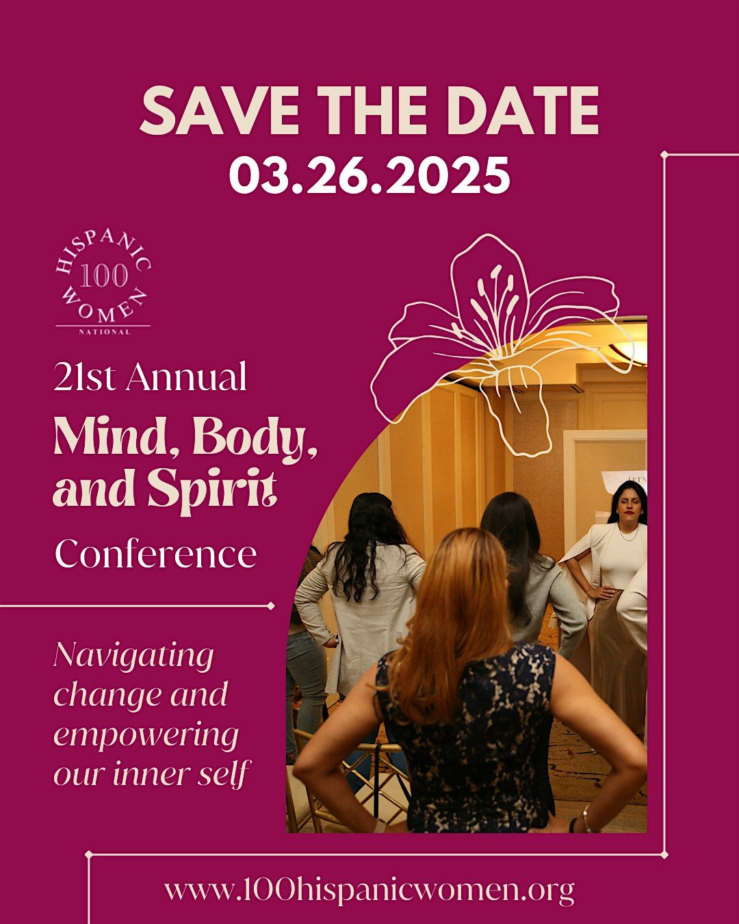 100 Hispanic Women 21st Annual Mind, Body, and Spirit Conference