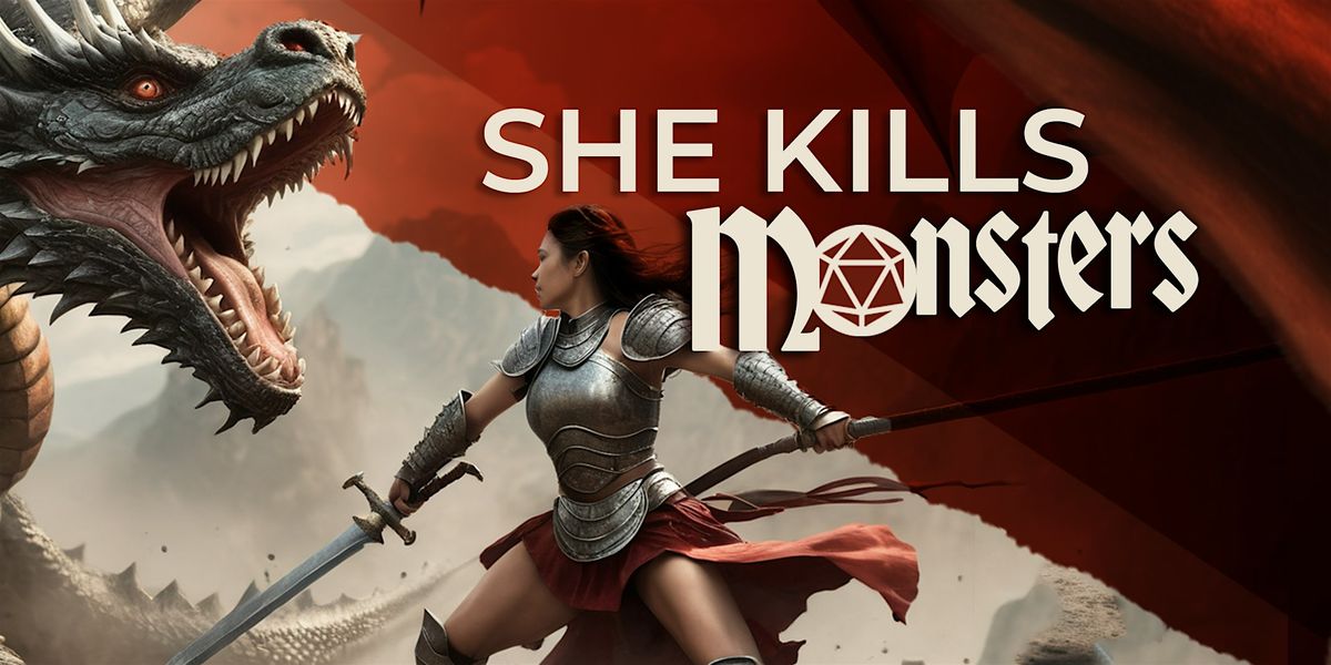 She Kills Monsters by Qui Nguyen