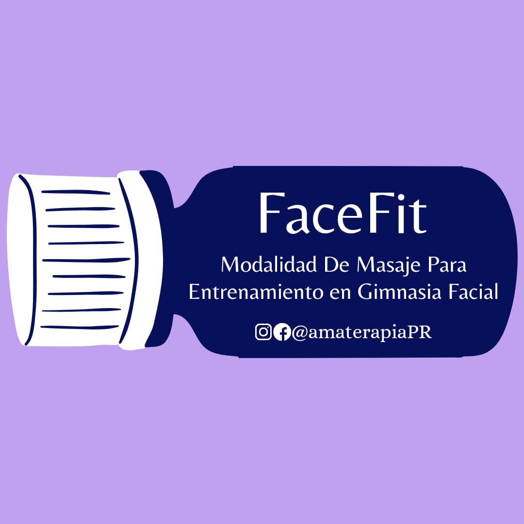 "FaceFit" Modalidad de Masaje Para Entrenamiento en Gimnasia Facial