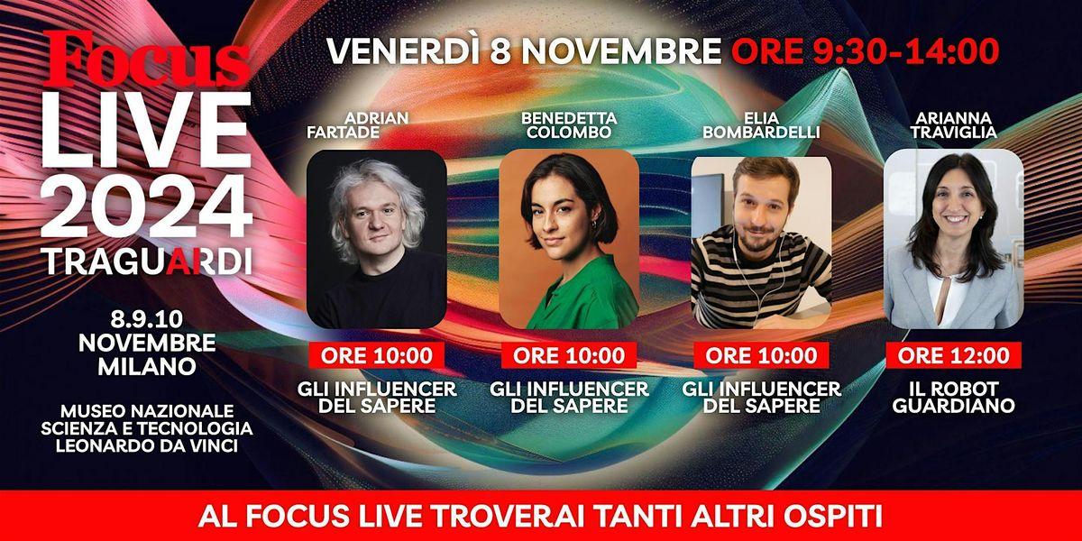 Focus Live 2024 - 8 novembre dalle 09.30 alle 14.00