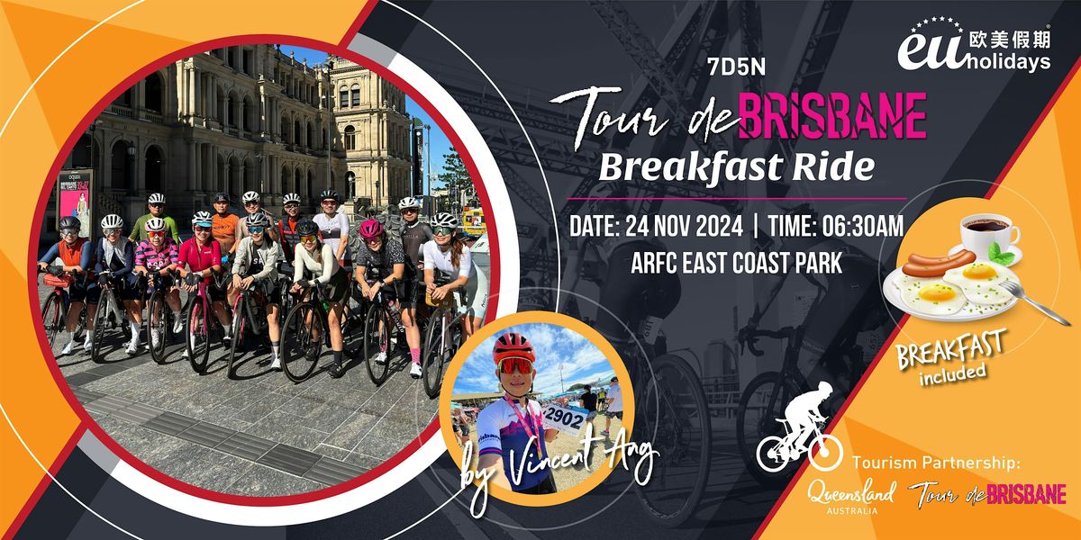 Tour de Brisbane Breakfast Ride | 24 Nov 2024