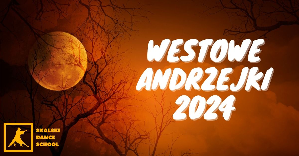 Westowe Andrzejki 2024