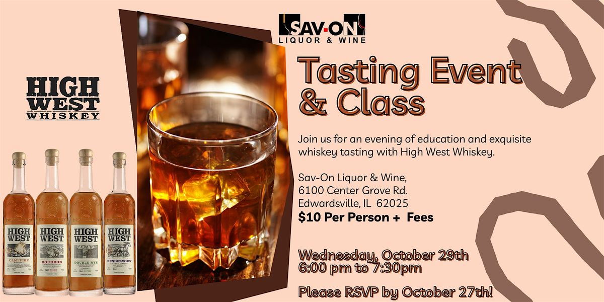 High West Tasting Event & Class