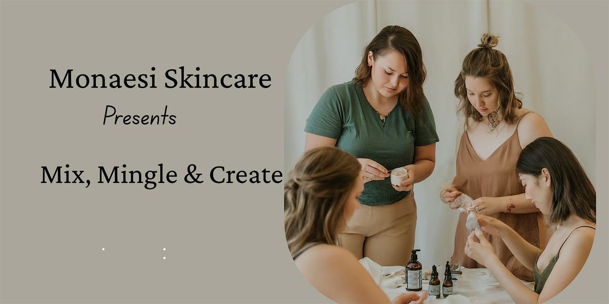 Mix, Mingle and Create