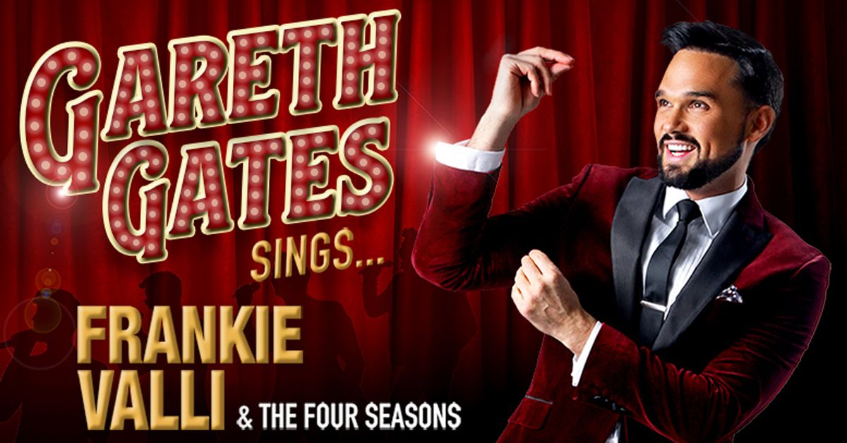 Gareth Gates Sings... Frankie Valli and the Four Seasons.