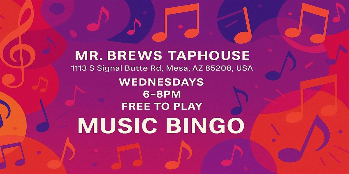 MUSIC BINGO - MR. BREWS TAPHOUSE