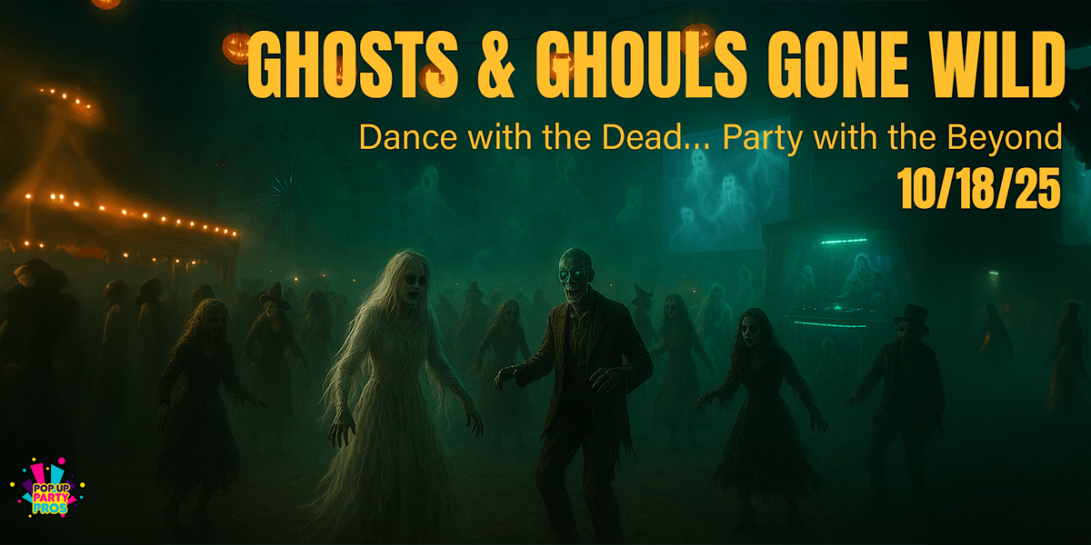 Ghosts & Ghouls Gone Wild Costume Dance Party