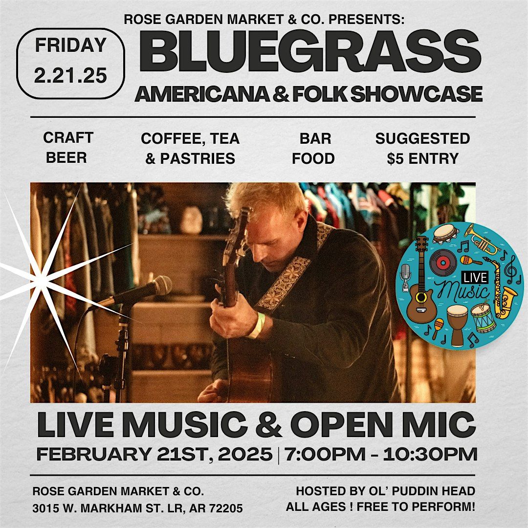 OPEN MIC NIGHT! Americana, Bluegrass & Folk Showcase