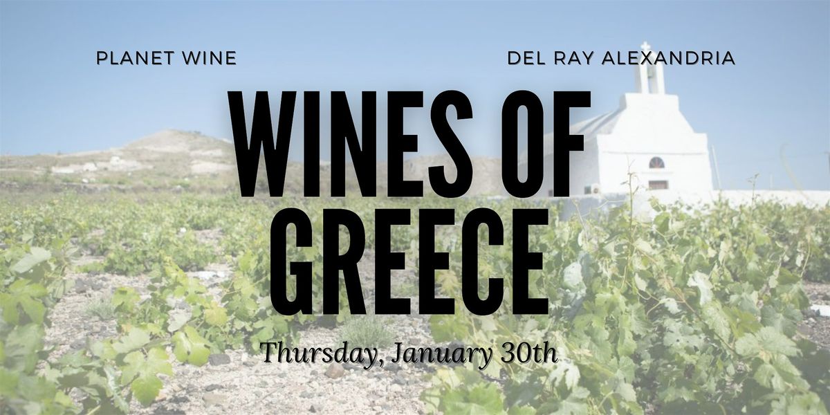 Wines of Greece: A Planet Wine Class