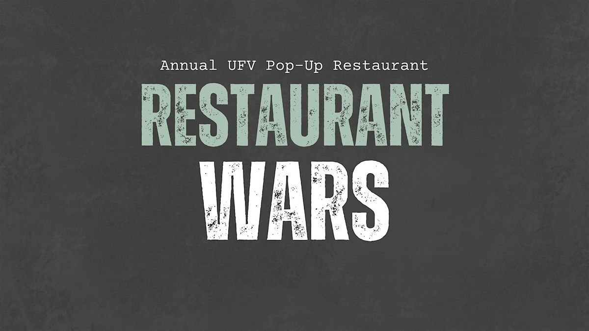 UFV  Culinary Arts Presents: Restaurant  Wars Night 2 - Al Dente