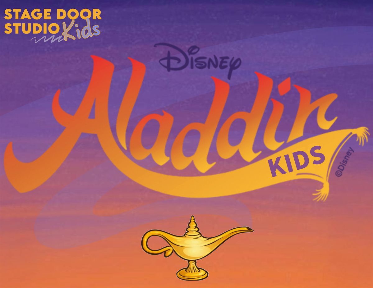 5:30- Thursday Cast- Aladdin Kids