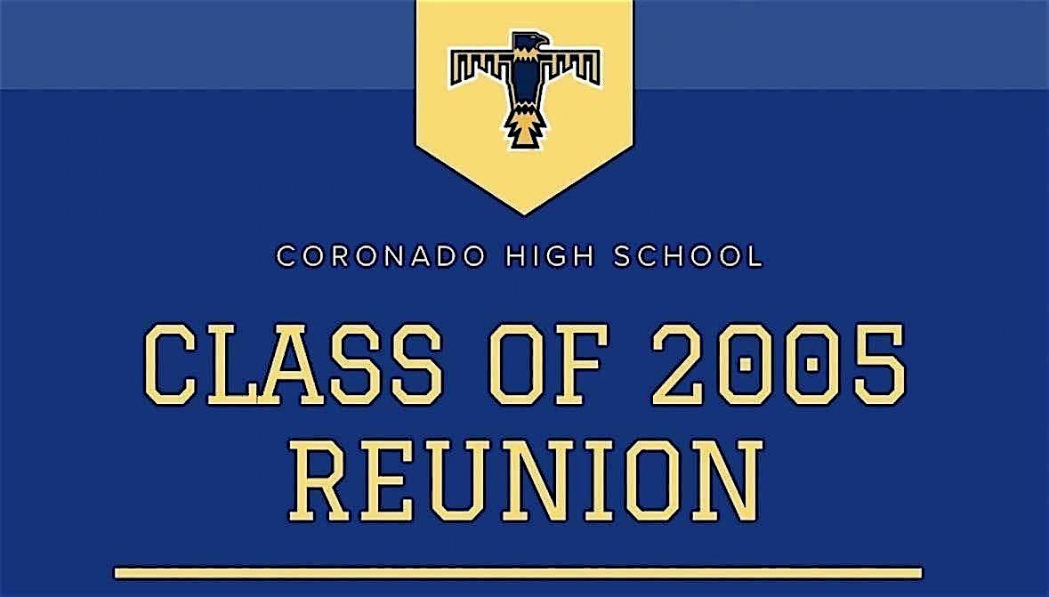 Coronado High School 20 Year Reunion
