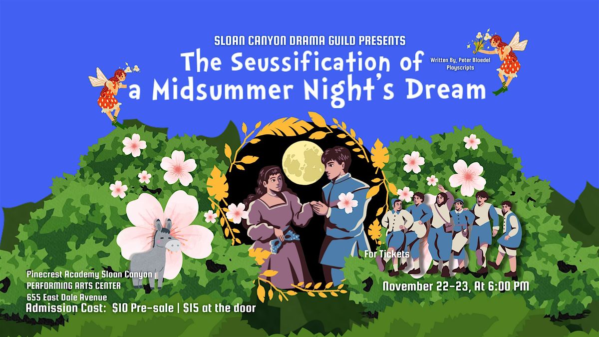 The Seussification of Midsummer Night's Dream NIGHT ONE