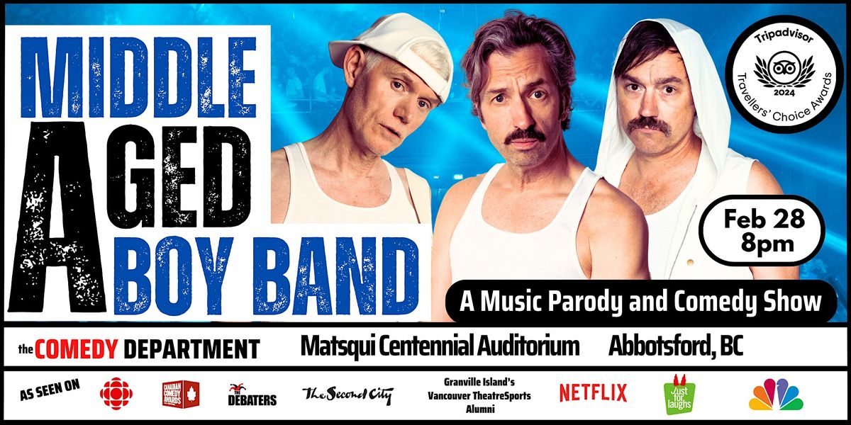 Middle Aged Boy Band : A Music Parody & Comedy Show