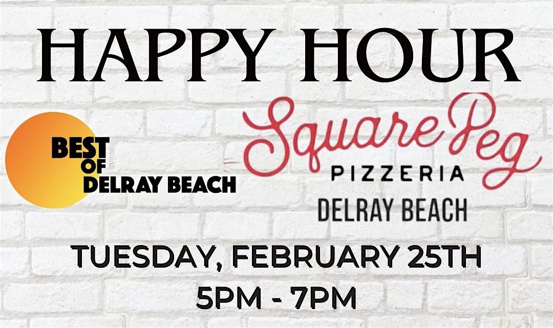 Best of Delray Beach Happy Hour at Square Peg Pizzeria