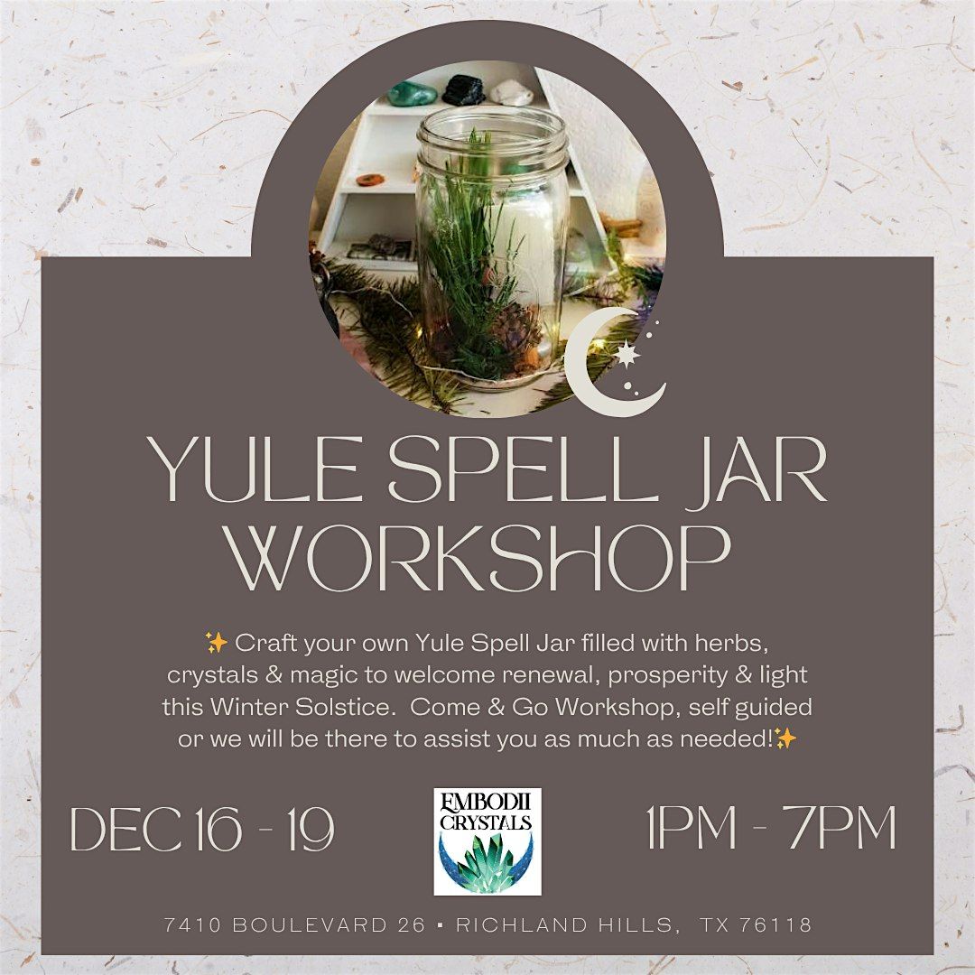 Yule Spell Jar Workshop