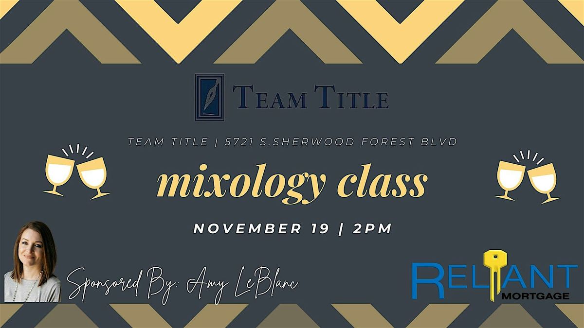 Realtor Mixology Class