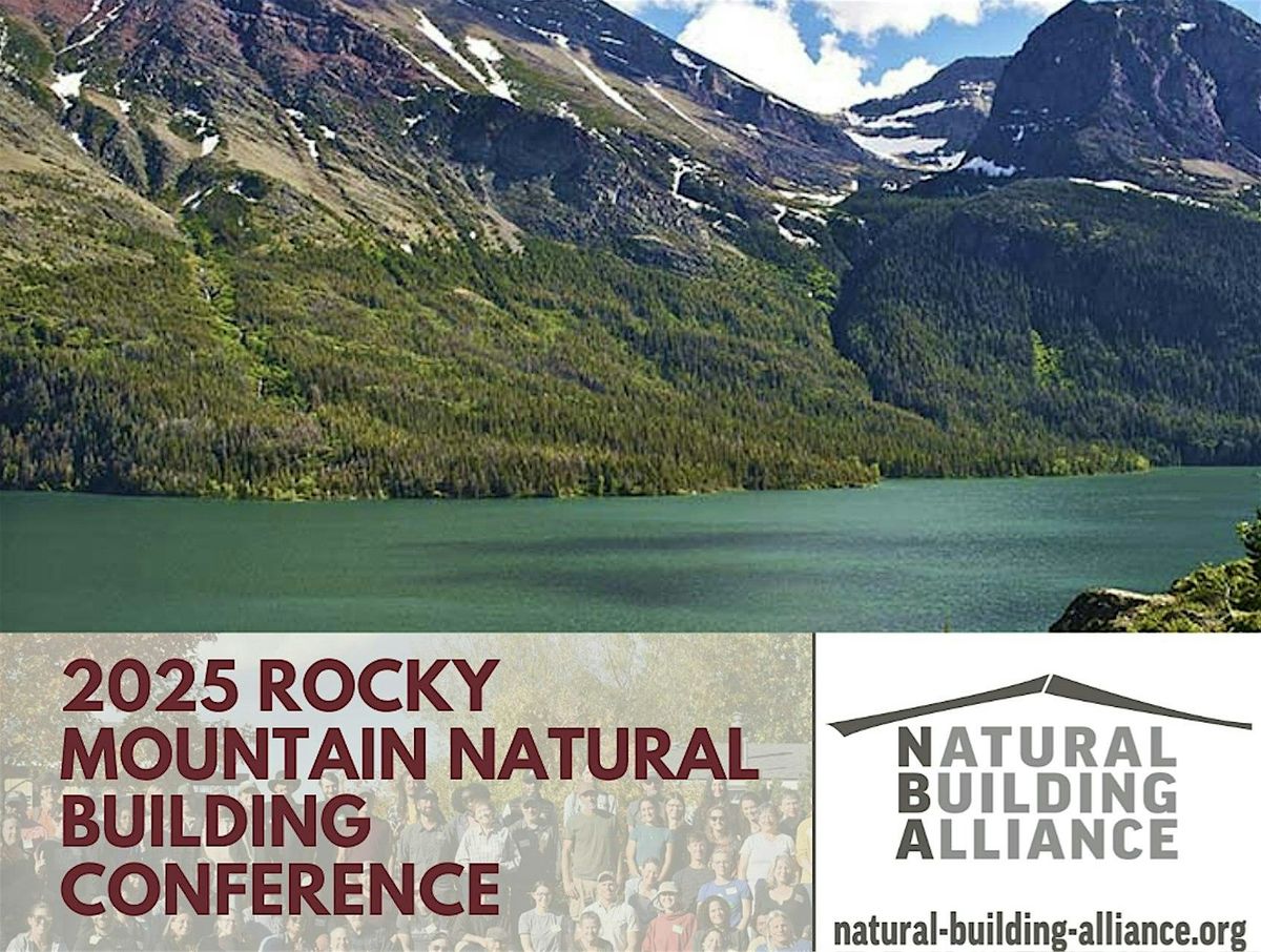 Bozeman Night Open House Rocky Mountain Natural Building Conference