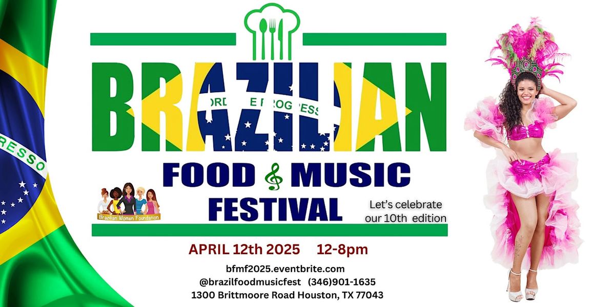 Brazilian Food and Music Festival - 10th edition