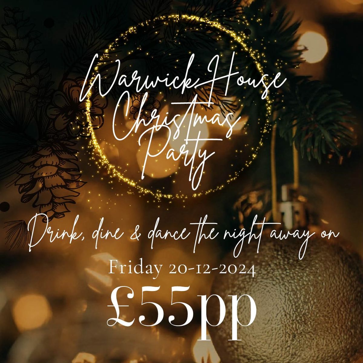 Warwick House Christmas Party