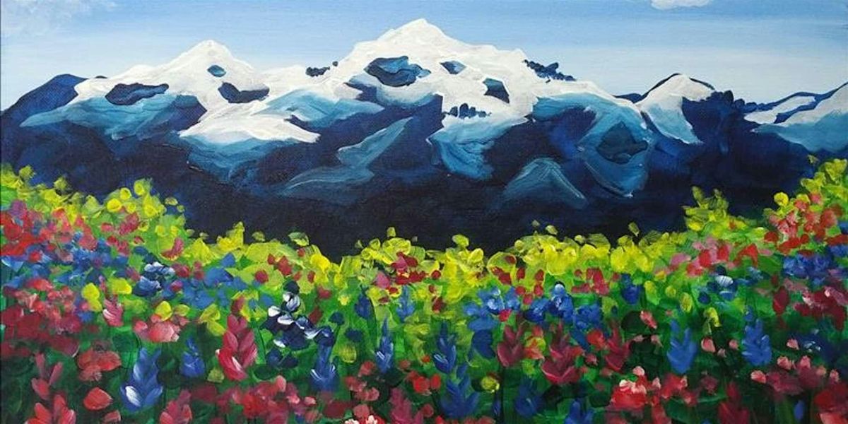 Flowers Under the Mountains - Paint and Sip by Classpop!\u2122