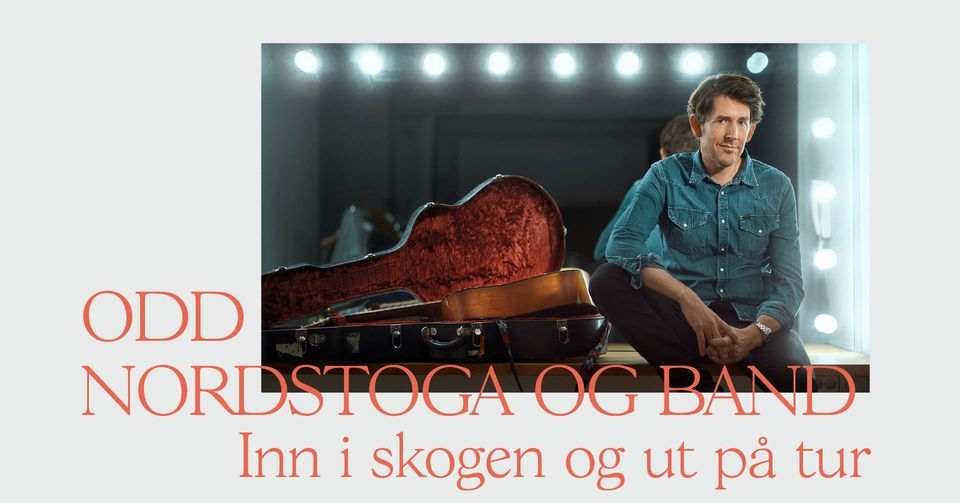 Odd Nordstoga med band \/\/ Operaen \u2013 F\u00e5 billetter!