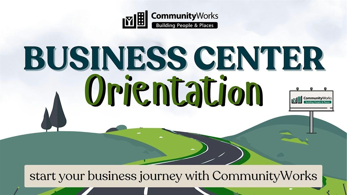 Business Center Orientation - April