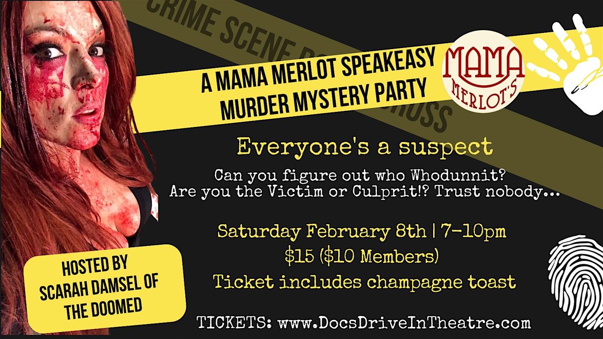 M**der Mystery Party at Mama Merlot's Speakeasy