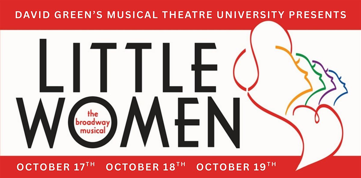 Musical Theatre University Presents Little Woman (Saturday)