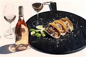 Tacos and Wine Tasting