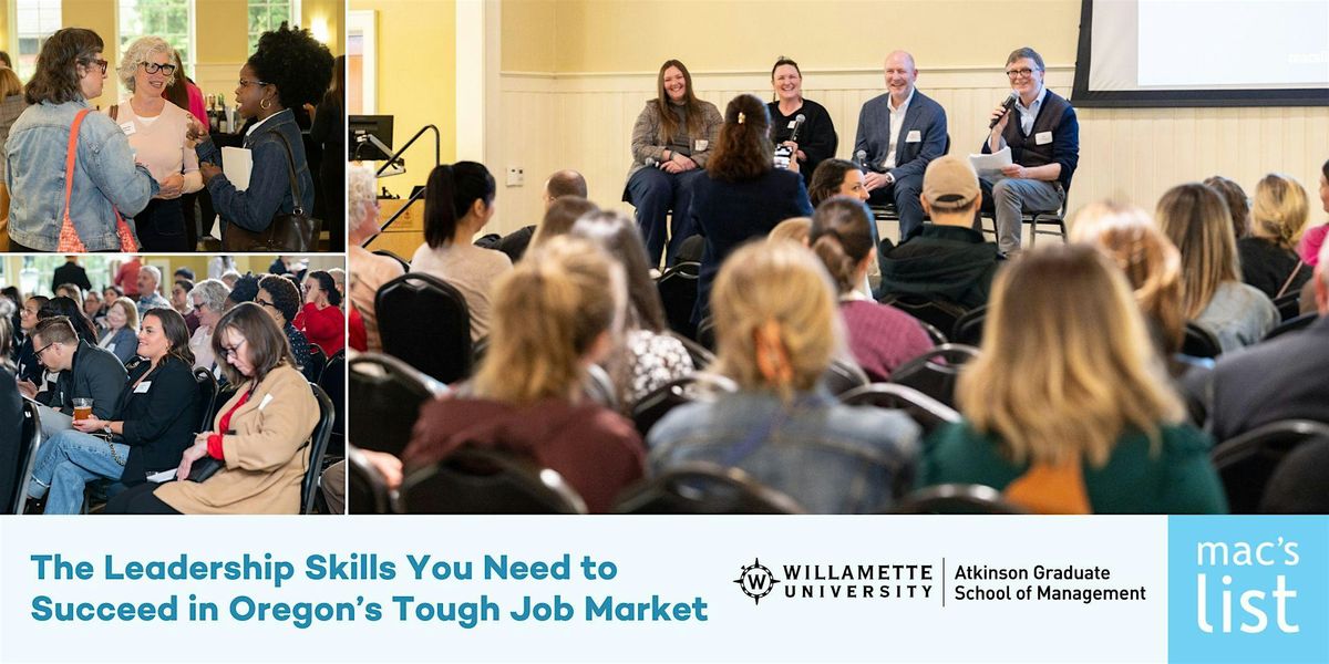 The Leadership Skills You Need to Succeed in Oregon\u2019s Tough Job Market