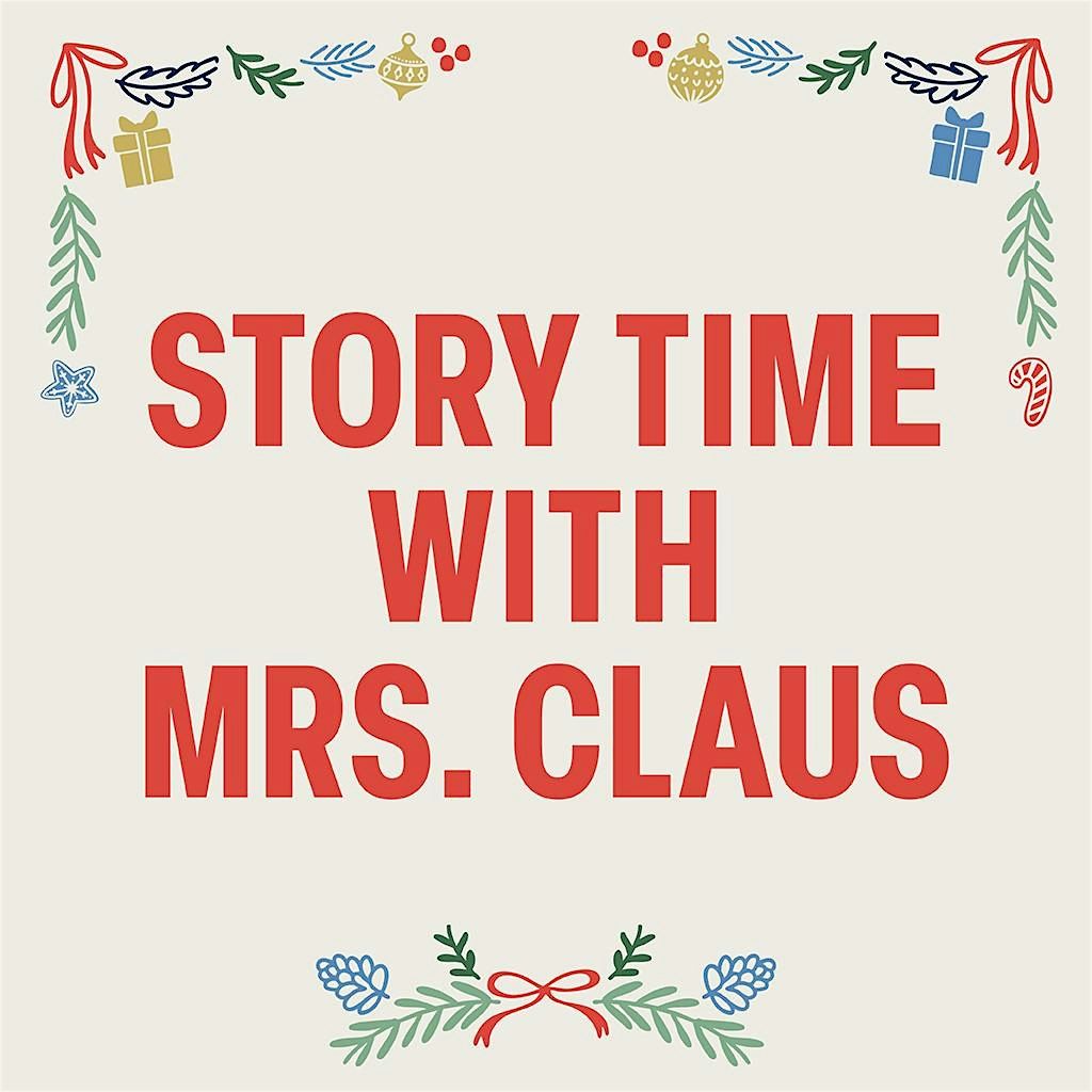 Story Time with Mrs. Claus