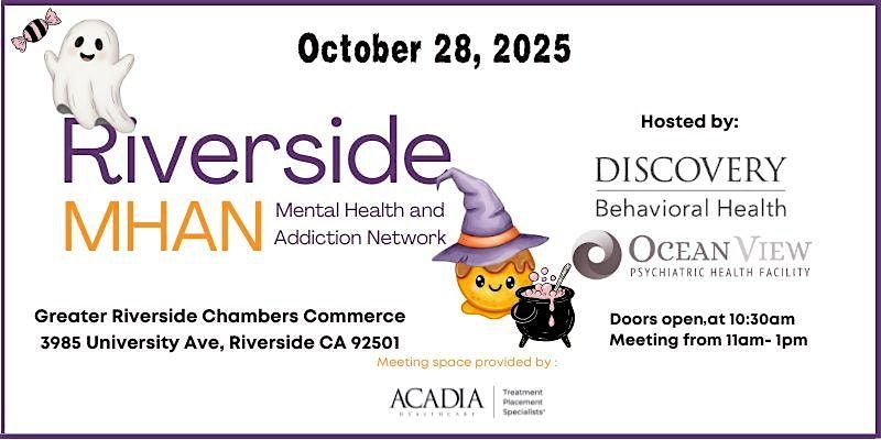 October Riverside MHAN- Monthly Behavioral Health Networking Event