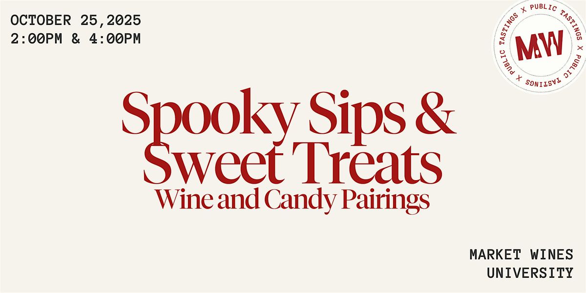 Spooky Sips & Sweet Treats- Wine and Candy Pairing