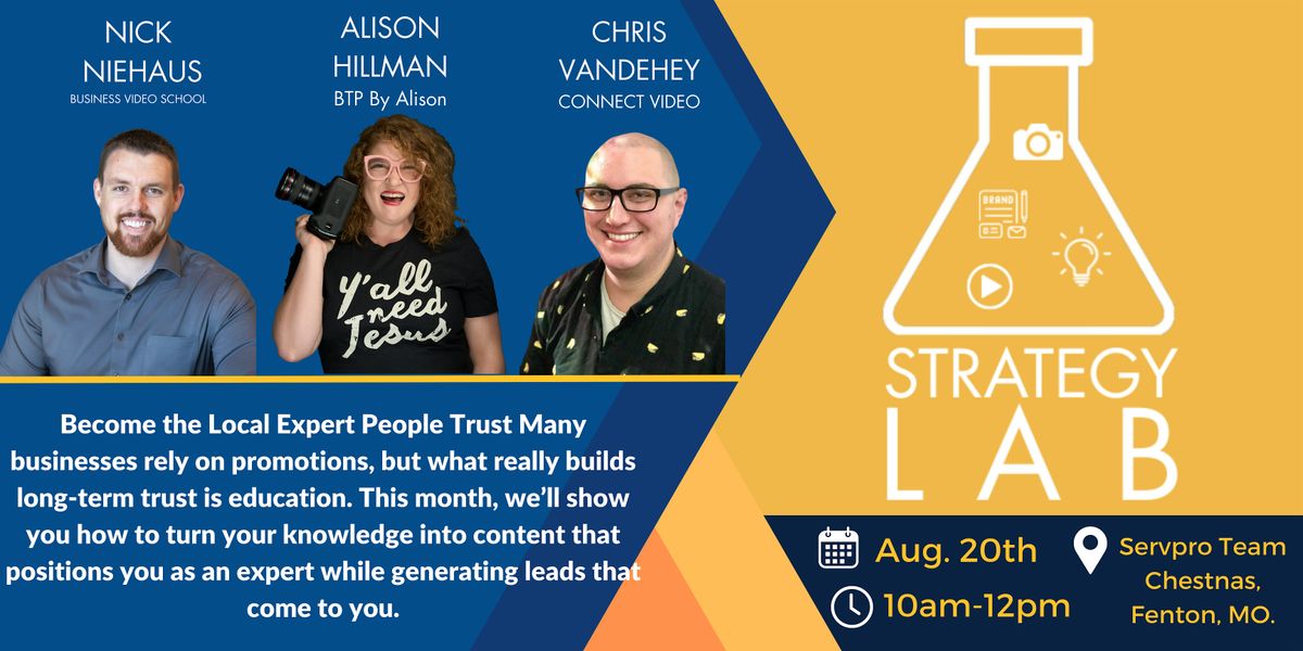 Strategy Lab August 2025: Authority Building Through Education