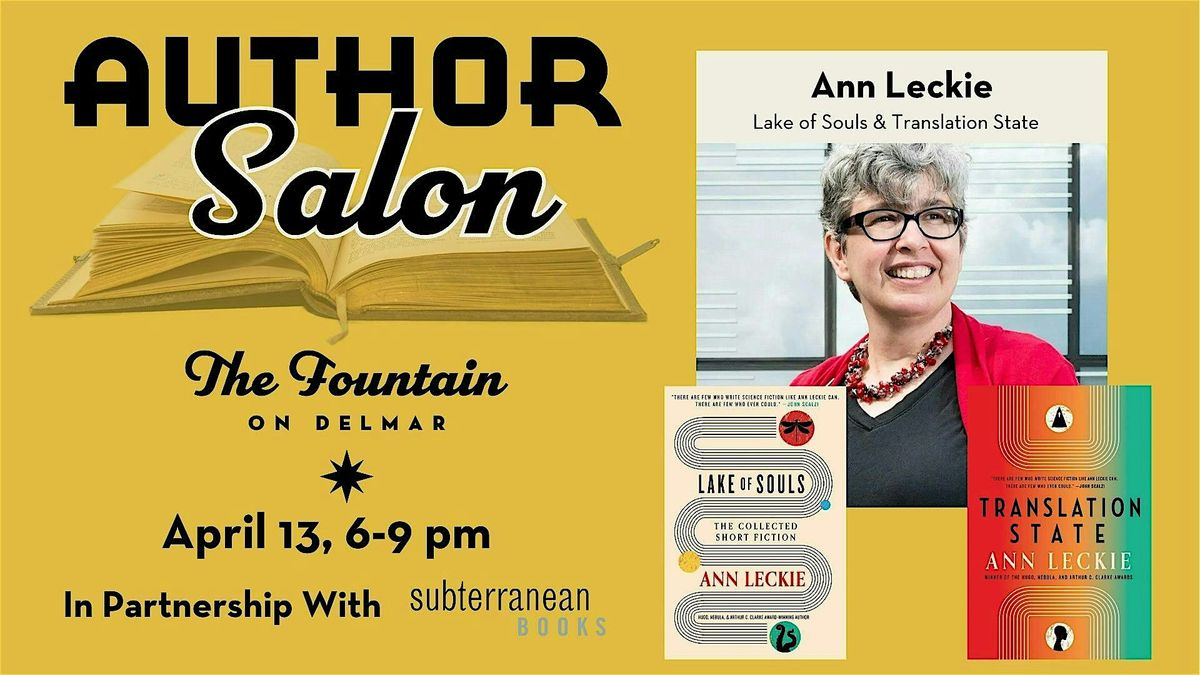 Sunday Salon: Local Author Ann Leckie at The Fountain on Delmar