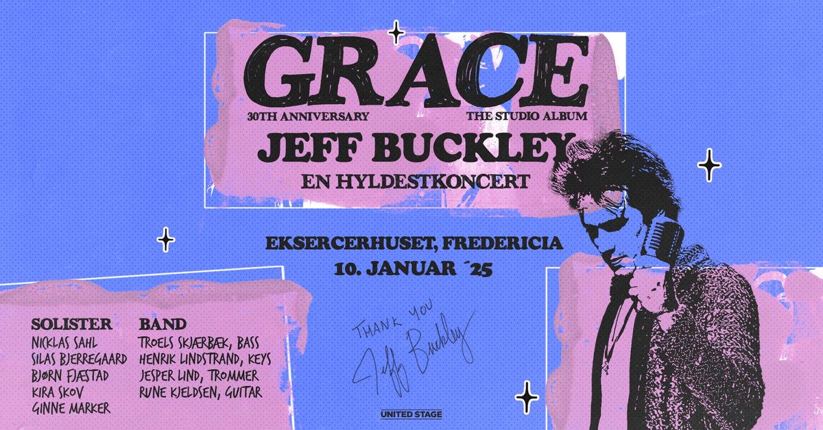 JEFF BUCKLEY - EN HYLDESTKONCERT | Eksercerhuset | Fredericia