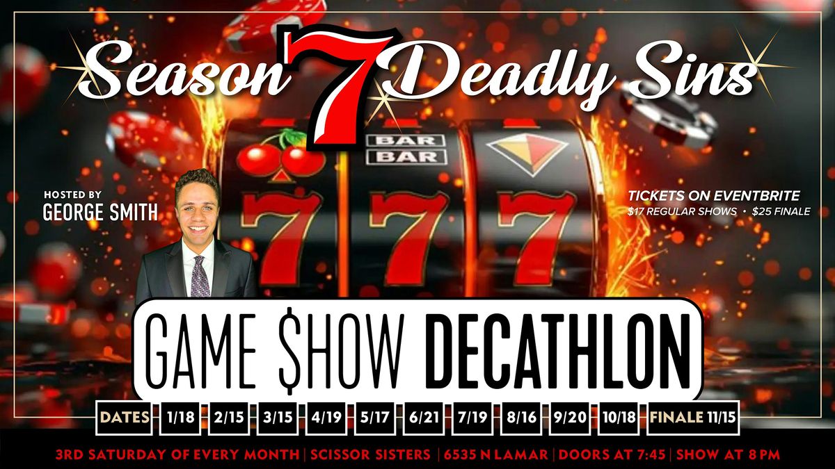 Game $how Decathlon - Season Seven: Deadly Sins